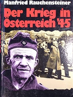 Bild des Verkufers fr Der Krieg in sterreich '45. zum Verkauf von books4less (Versandantiquariat Petra Gros GmbH & Co. KG)