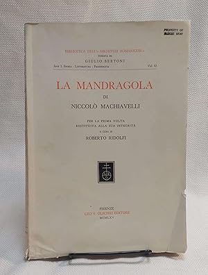 Seller image for La mandragola, di Niccolo Machiavelli, per la prima volta restituita alla sua integrita a cura di Roberto Ridolfi for sale by Book House in Dinkytown, IOBA
