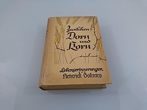 Zwischen Dorn und Korn