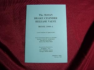 Immagine del venditore per The Sloan "CACO" Brake Cylinder Release Valve. Model 2000-A. venduto da BookMine