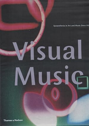 Immagine del venditore per Visual Music. Synaesthesia in Art and Music Since 1900 venduto da Browsers Books