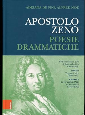 Da Venceslao (1703) ad Alessandro Severo (1717). edizione critica a cura di Adriana De Feo e Alfr...