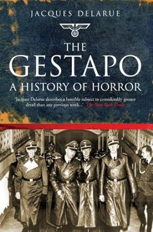 Seller image for The Gestapo: A History of Horror for sale by WeBuyBooks