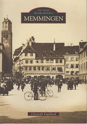 Memmingen. Die Reihe Archivbilder.