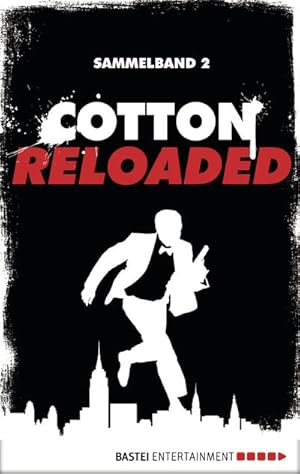Seller image for Cotton Reloaded - Sammelband 02 for sale by BuchWeltWeit Ludwig Meier e.K.