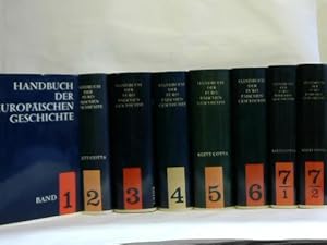 Bild des Verkufers fr Handbuch der europischen Geschichte: 7 Bnde in 8 Bchern zum Verkauf von Celler Versandantiquariat
