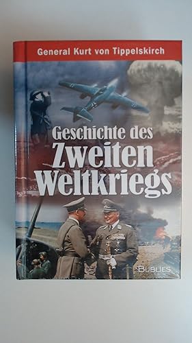 Image du vendeur pour Geschichte des Zweiten Weltkriegs. mis en vente par Antiquariat Maiwald