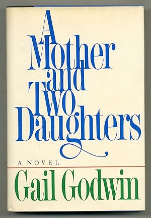 Imagen del vendedor de A Mother and Two Daughters a la venta por Between the Covers-Rare Books, Inc. ABAA
