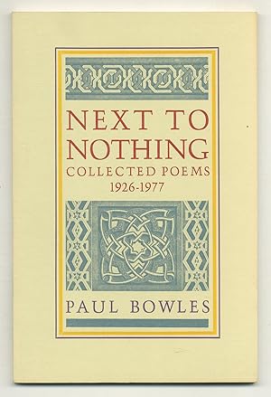 Image du vendeur pour Next to Nothing: Collected Poems 1926-1977 mis en vente par Between the Covers-Rare Books, Inc. ABAA
