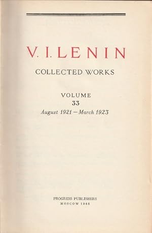 Lenin Collected Works: Volume 33, August 1921 - March 1923