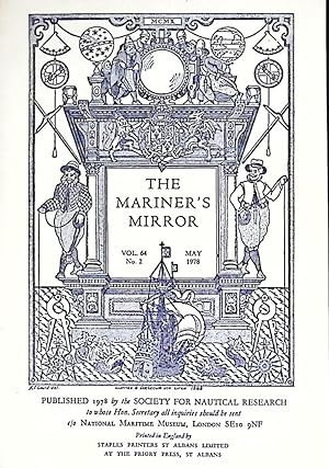 Seller image for The Mariner's Mirror. The Journal of the Society for Nautical Research. Volume 64 No. 2. May 1978 for sale by Barter Books Ltd
