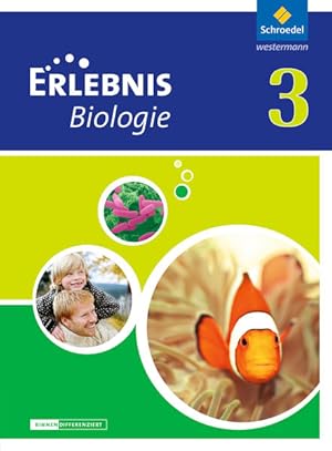 Bild des Verkufers fr Erlebnis Biologie - Differenzierende Ausgabe 2012 fr Niedersachsen: Schlerband 3 zum Verkauf von grunbu - kologisch & Express-Buchversand