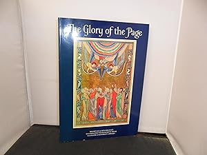 Seller image for The Glory of the Page Medieval and Renaissance Illuminated Manucripts from Glasgow University Library with presentation inscription to Professor David Walker, Chairman of the Friends of Glasgow University Library for 1976 to 1987 for sale by Provan Books