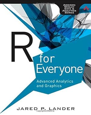 Bild des Verkufers fr R for Everyone: Advanced Analytics and Graphics (Addison-Wesley Data and Analytics) zum Verkauf von WeBuyBooks