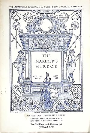 Bild des Verkufers fr The Mariner's Mirror. The Journal of the Society for Nautical Research. Volume 41 No. 4. November 1955 zum Verkauf von Barter Books Ltd