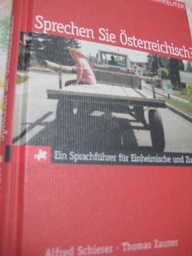 Seller image for Sprechen Sie sterreichisch Ein Sprachfhrer fr Einheimische und Zugereiste for sale by Alte Bcherwelt