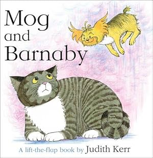 Seller image for Mog and Barnaby: The illustrated adventures of the nation  s favourite cat, from the author of The Tiger Who Came To Tea for sale by WeBuyBooks