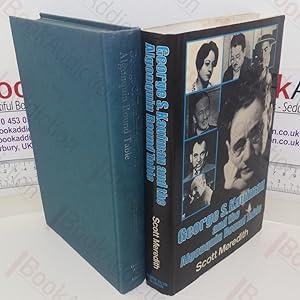 Seller image for George S Kaufman and the Algonquin Round Table for sale by BookAddiction (ibooknet member)