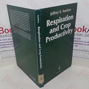 Respiration and Crop Productivity
