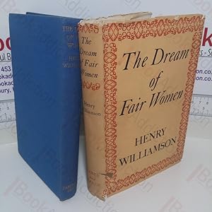 Seller image for The Dream of Fair Women for sale by BookAddiction (ibooknet member)