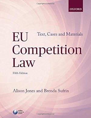 Imagen del vendedor de EU Competition Law: Text, Cases, and Materials a la venta por WeBuyBooks