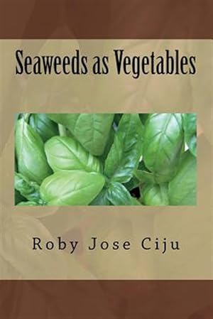 Imagen del vendedor de Seaweeds As Vegetables a la venta por GreatBookPrices