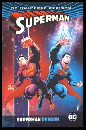 Seller image for SUPERMAN REBORN for sale by W. Fraser Sandercombe