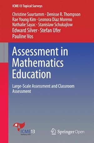 Imagen del vendedor de Assessment in Mathematics Education : Large-scale Assessment and Classroom Assessment a la venta por GreatBookPrices