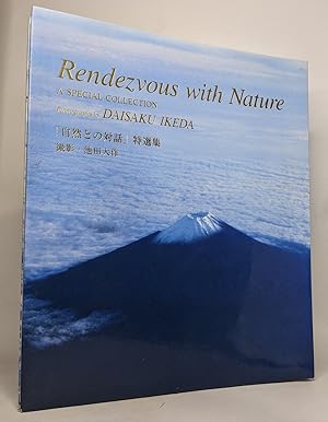 Rendez-vous with nature photographs by daisaku ikeda