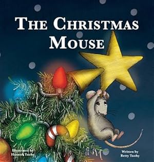 Seller image for The Christmas Mouse for sale by GreatBookPrices
