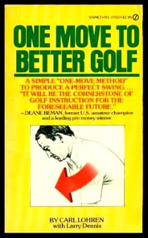 Image du vendeur pour ONE MOVE TO BETTER GOLF mis en vente par W. Fraser Sandercombe