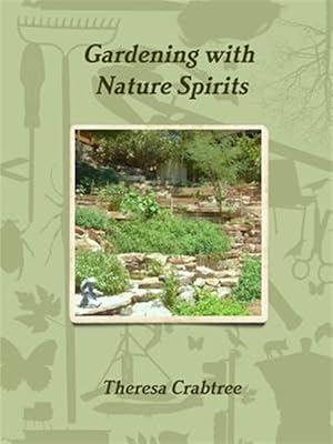 Imagen del vendedor de Gardening with Nature Spirits a la venta por GreatBookPrices