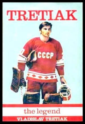 TRETIAK: The Legend