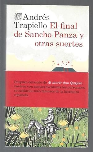 Immagine del venditore per FINAL DE SANCHO PANZA Y OTRAS SUERTES - EL venduto da Desvn del Libro / Desvan del Libro, SL