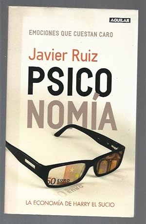 Imagen del vendedor de PSICONOMIA. EMOCIONES QUE CUESTAN CARO a la venta por Desvn del Libro / Desvan del Libro, SL