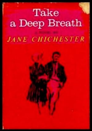 Seller image for TAKE A DEEP BREATH for sale by W. Fraser Sandercombe