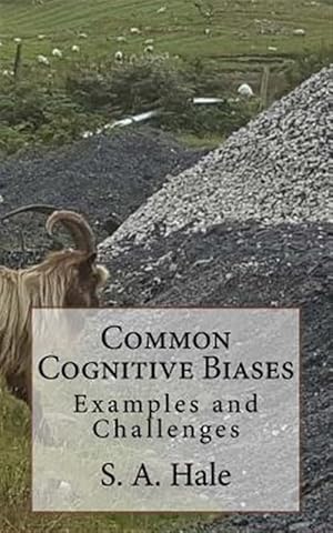 Seller image for Common Cognitive Biases : Examples and Challenges for sale by GreatBookPrices