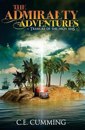 Seller image for Admiralty Adventures : Treasure of the High Seas for sale by GreatBookPrices