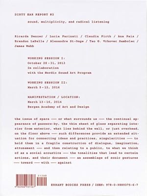 Seller image for Dirty Ear Report #2 : Sound, Multiplicity, and Radical Listening for sale by GreatBookPrices
