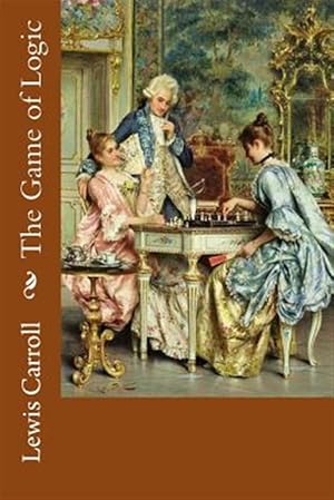 Seller image for Game of Logic Lewis Carroll for sale by GreatBookPrices