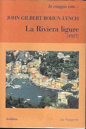 Bild des Verkufers fr La Riviera ligure (1927) zum Verkauf von Messinissa libri