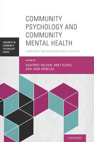Seller image for Community Psychology and Community Mental Health : Towards Transformative Change for sale by GreatBookPrices