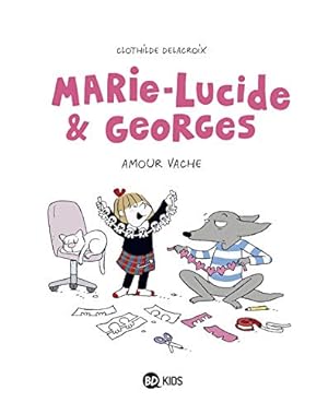 Marie-Lucide et Georges Tome 01: Marie-Lucide et Georges