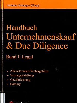 Immagine del venditore per Handbuch Unternehmenskauf & Due Diligence Band I: Legal venduto da avelibro OHG