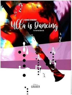 Bild des Verkufers fr Ulla is Dancingfor 4 clarinets : score and parts zum Verkauf von AHA-BUCH GmbH