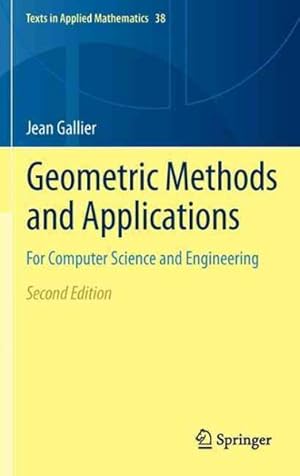 Seller image for Geometric Methods and Applications : For Computer Sceience and Engineering for sale by GreatBookPrices