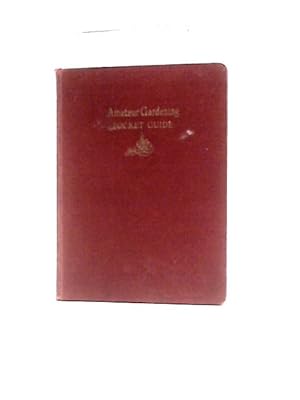 Bild des Verkufers fr Amateur Gardening Pocket Guide zum Verkauf von World of Rare Books