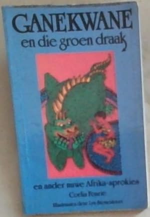 Seller image for Ganekwane en die Groen Draak for sale by Chapter 1