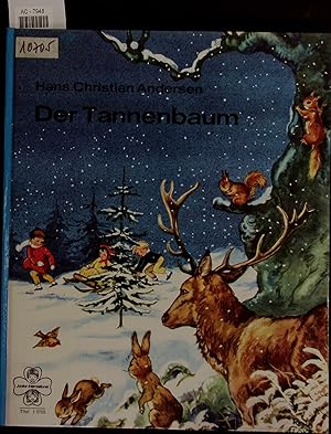 Bild des Verkufers fr Der Tannenbaum. zum Verkauf von Antiquariat Bookfarm