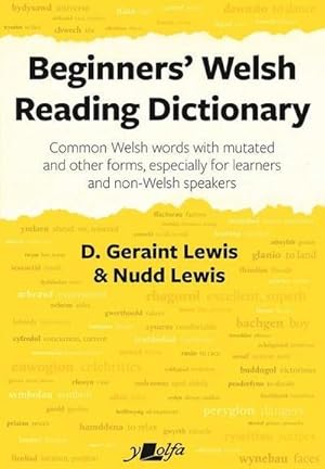 Bild des Verkufers fr Beginners' Welsh Reading Dictionary zum Verkauf von Smartbuy